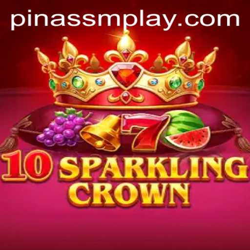 Unveiling the World of 10SparklingCrown: A Fusion of Strategy and Innovation with Pinassm