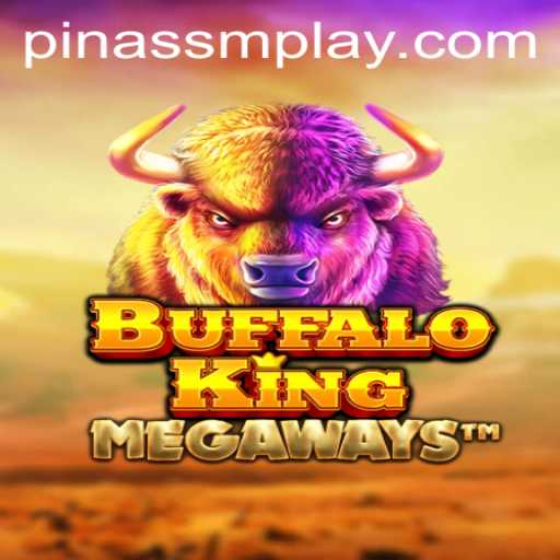 Exploring the Exciting World of BuffaloKing: A Pinnacle of PINASSM Strategy
